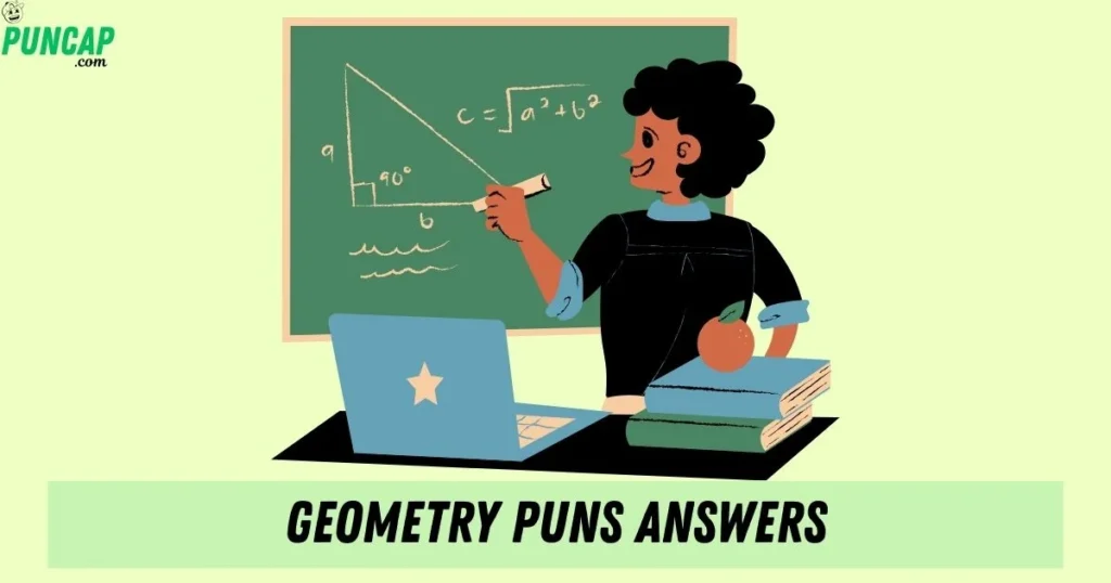 Geometry Puns Answers