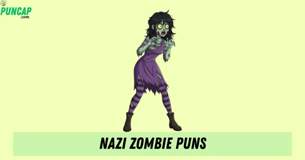 Nazi Zombie Puns