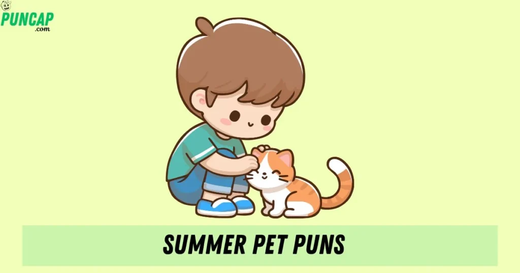 Summer Pet Puns