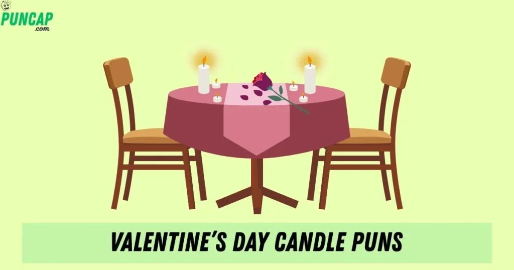 Valentines Day Candle Puns