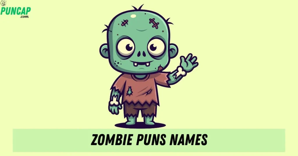 Zombie Puns Names