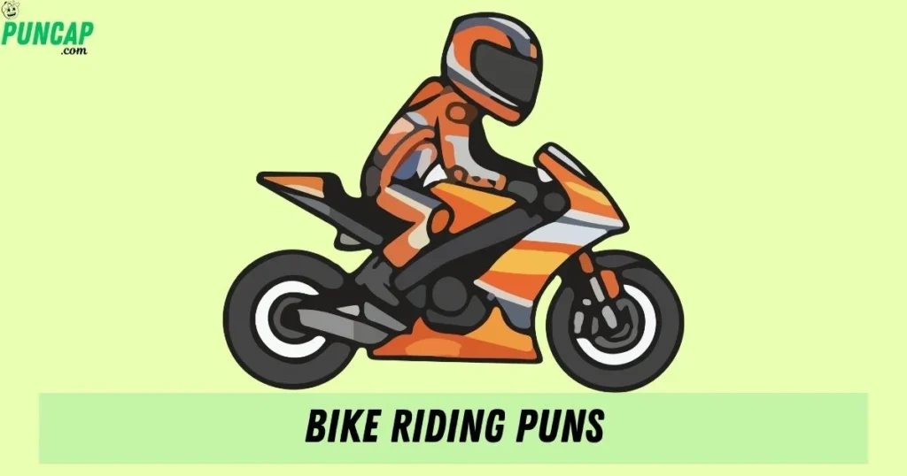 Bike Riding Puns