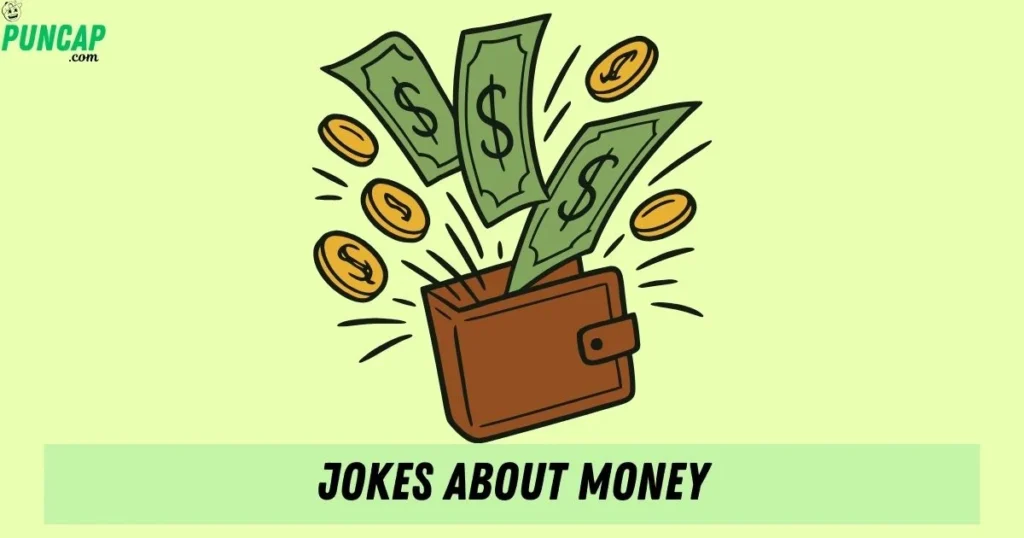 Jokes About Money