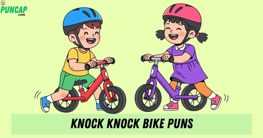 Knock Knock Bike Puns