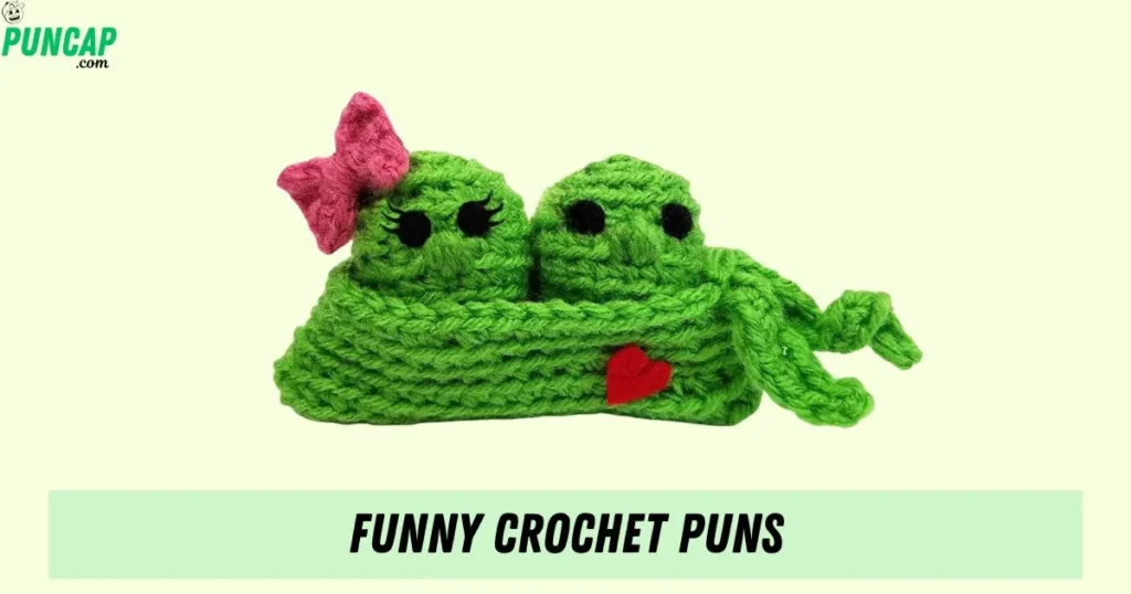 Funny Crochet Puns