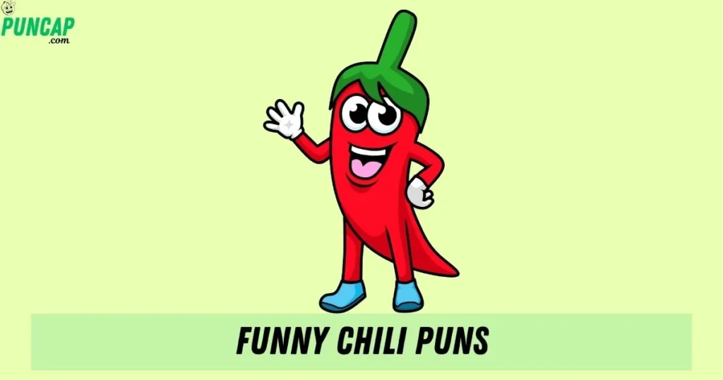 Funny Chili Puns