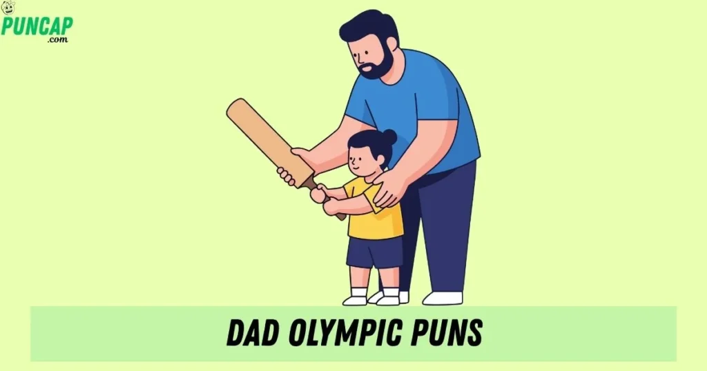 Dad Olympic Puns