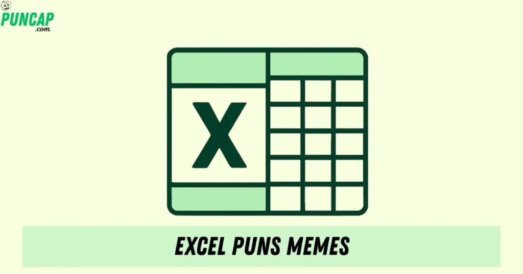 Excel Puns Memes