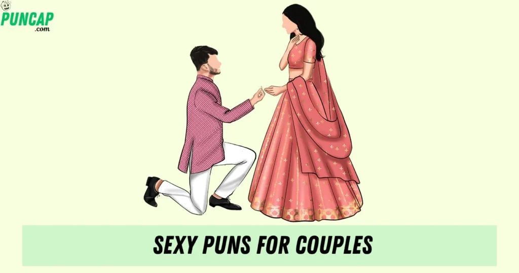 Sexy Puns For Couples