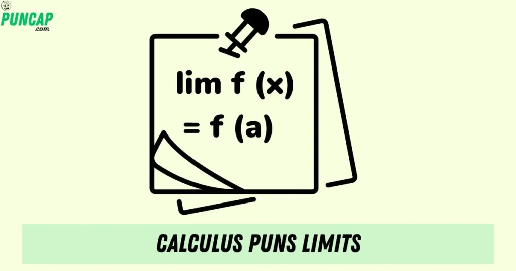 Calculus Puns Limits