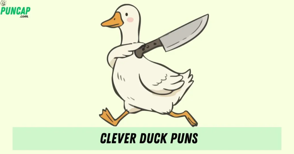 Clever Duck Puns