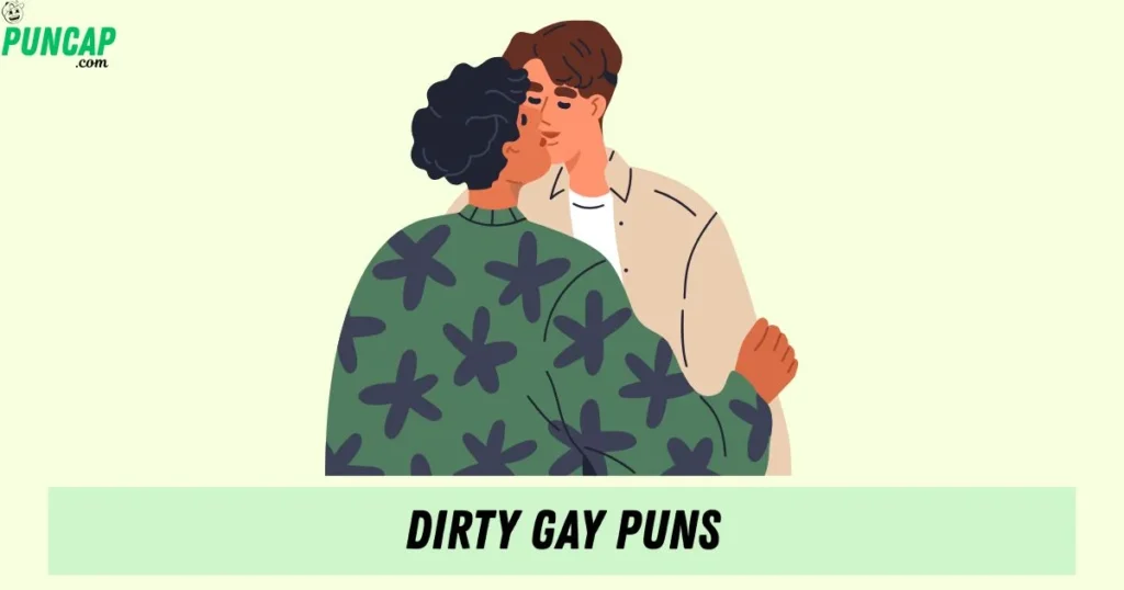Dirty Gay Puns