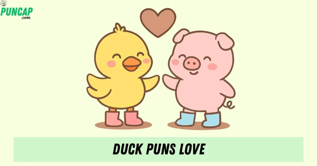 Duck Puns Love