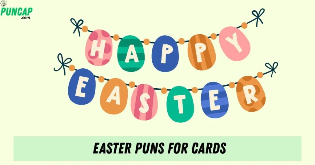 Easter Puns For Cards