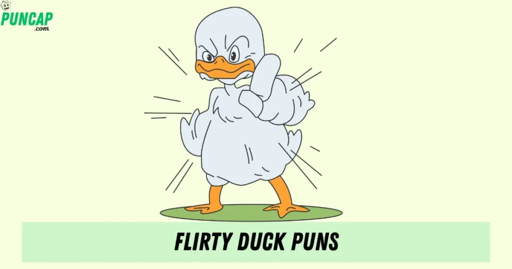 Flirty Duck Puns