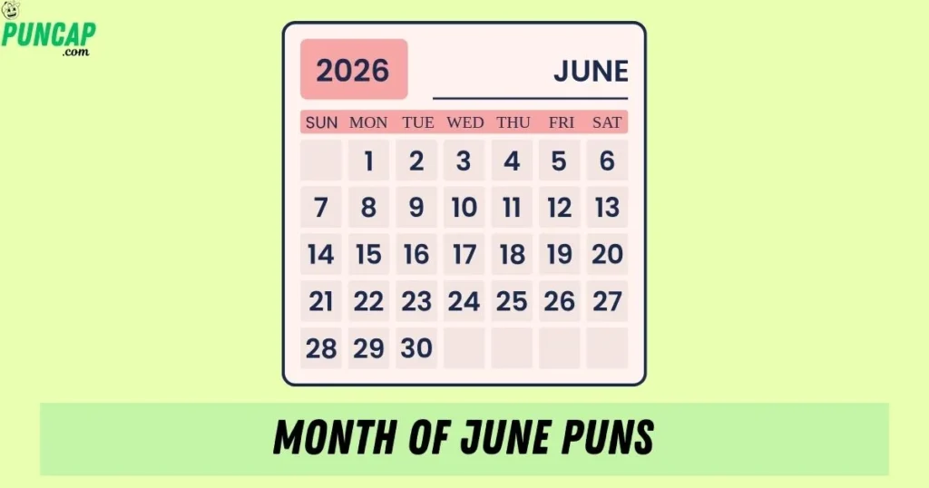 Month Of June Puns