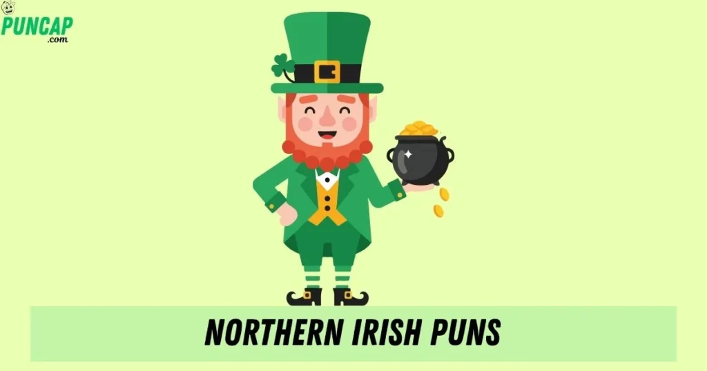Northern Irish Puns