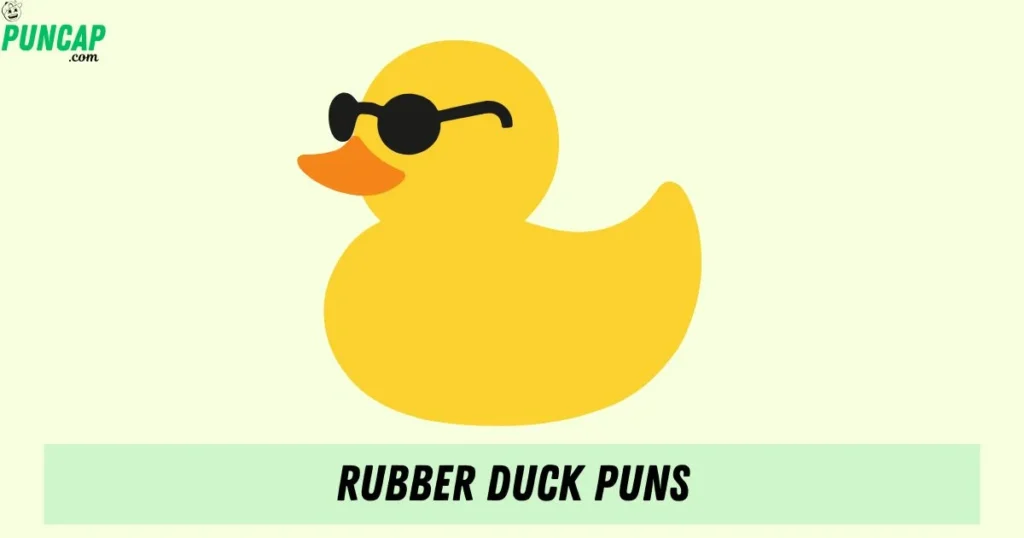 Rubber Duck Puns