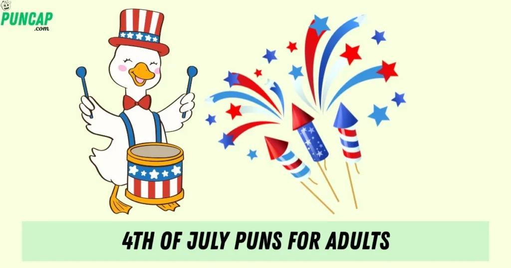4th Of July Puns For Adults