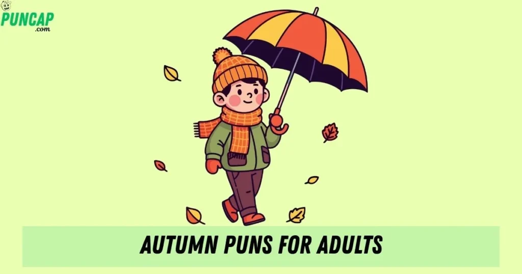 Autumn Puns For Adults