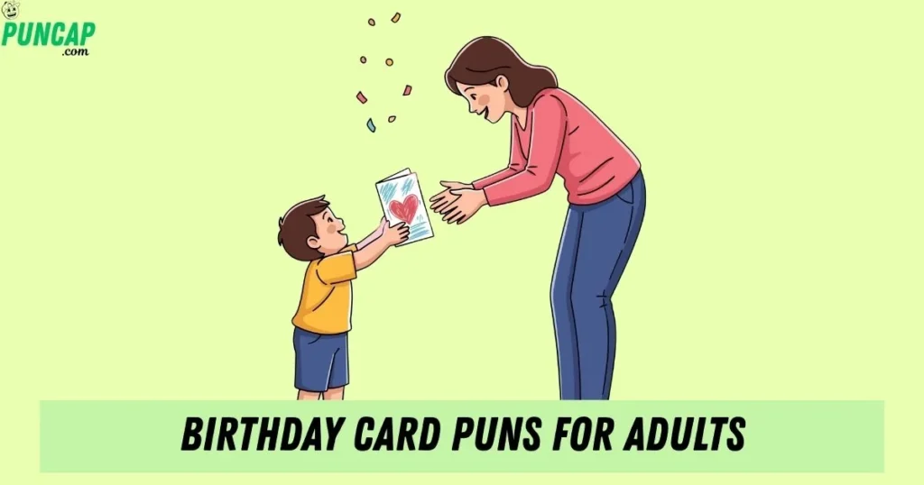 Birthday Card Puns For Adults
