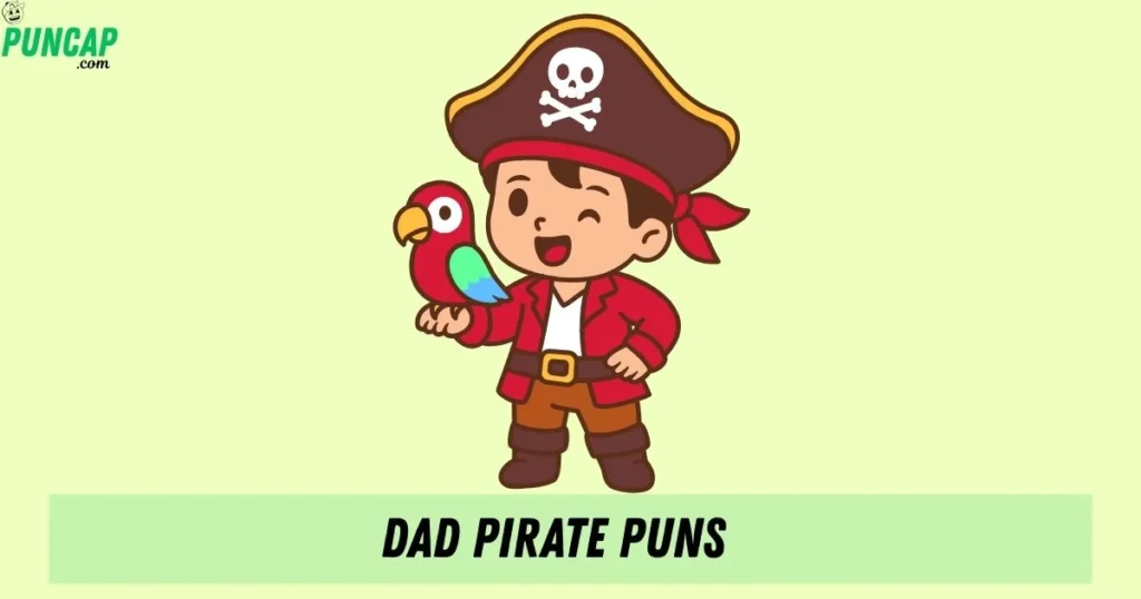 Dad Pirate Puns