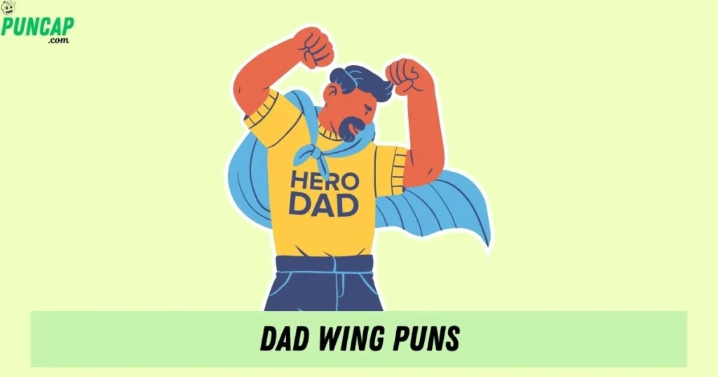 Dad Wing Puns
