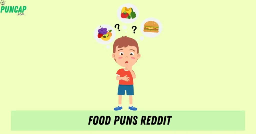 Food Puns Reddit