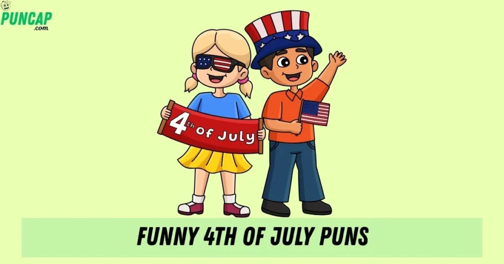 Funny 4th Of July Puns