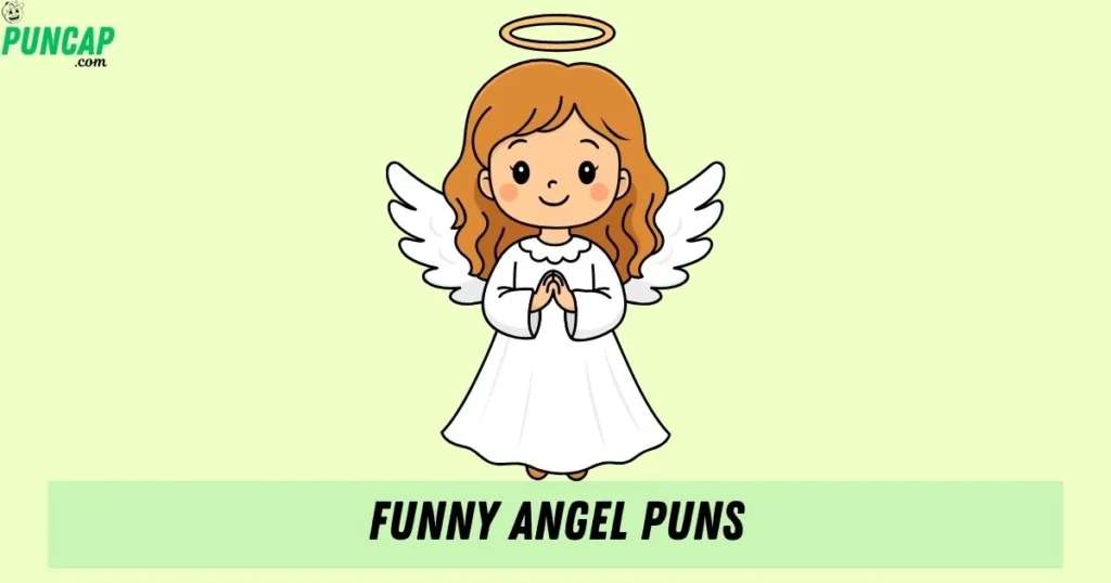 Funny Angel Puns