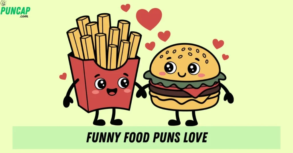 Funny Food Puns Love