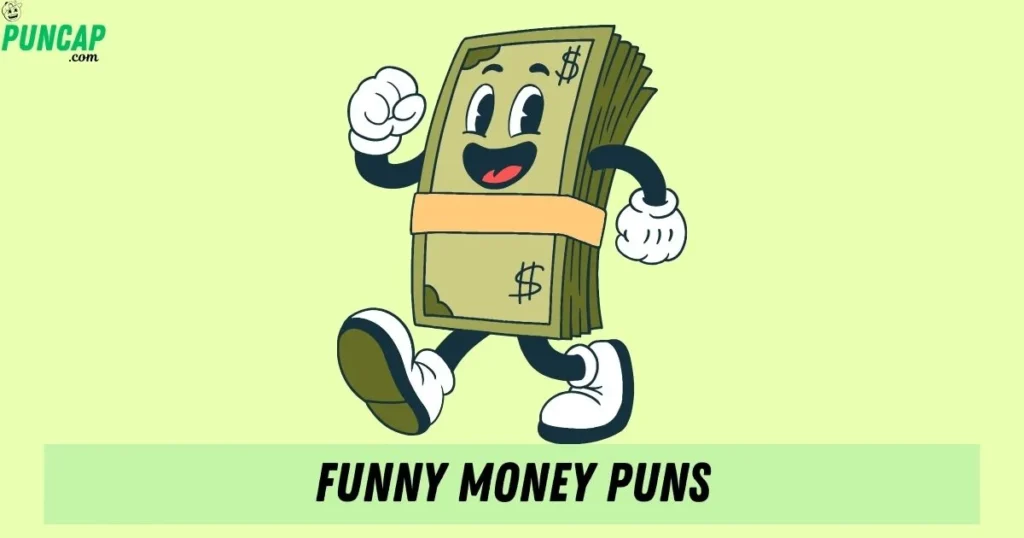 Funny Money Puns
