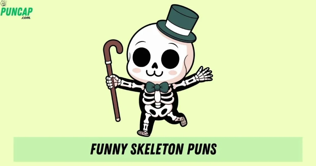 Funny Skeleton Puns