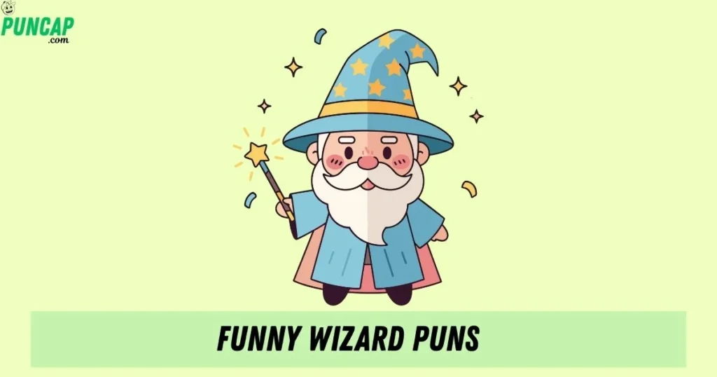 Funny Wizard Puns