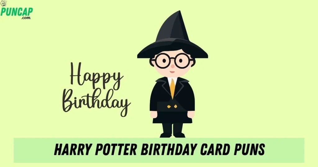 Harry Potter Birthday Card Puns
