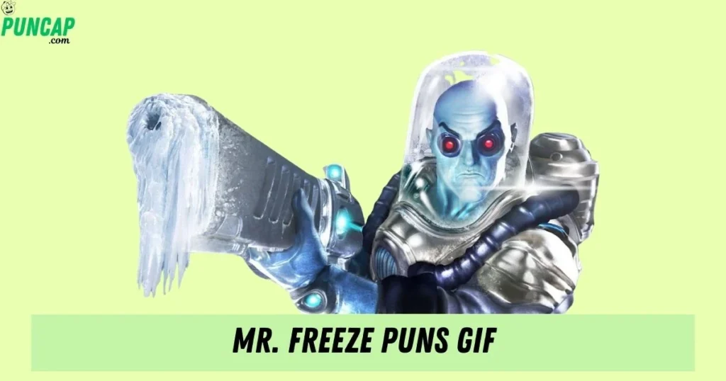 Mr Freeze Puns Gif