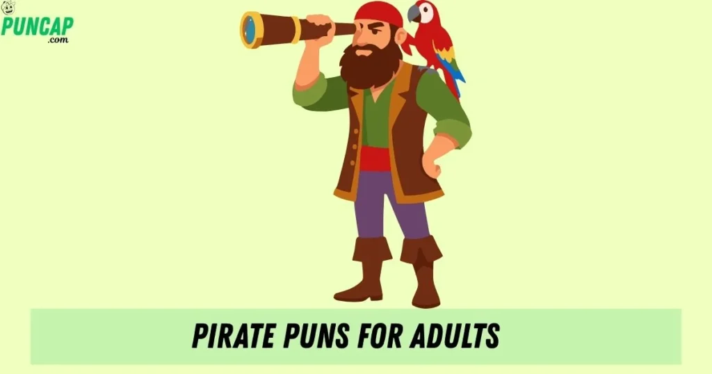 Pirate Puns For Adults
