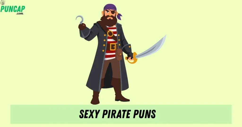 Sexy Pirate Puns