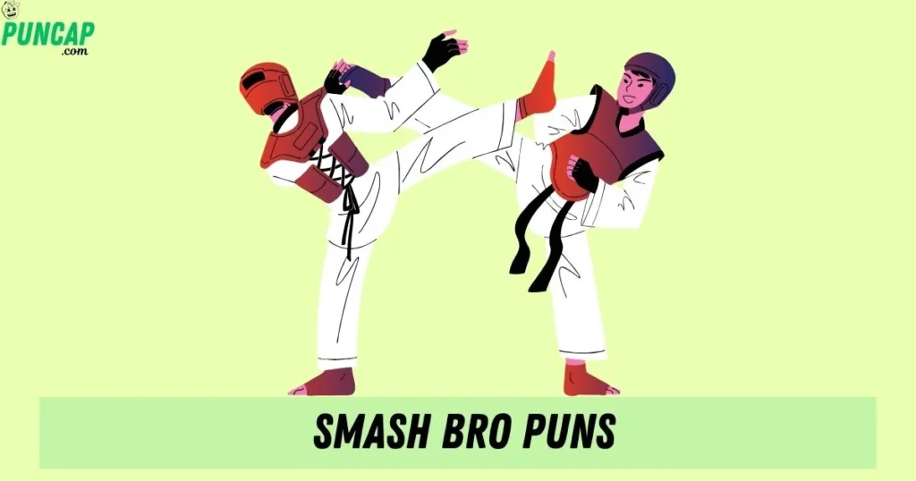 Smash Bro Puns