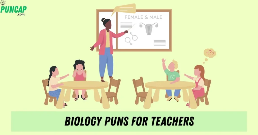 Biology Puns For Teachers
