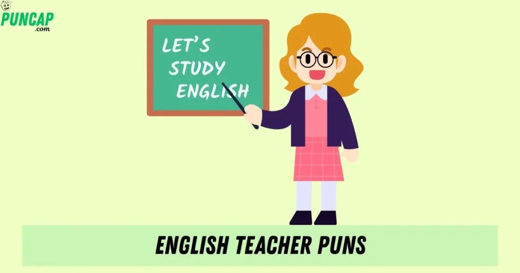 English Teacher Puns