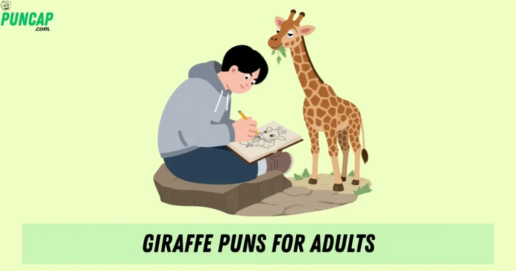 Giraffe Puns For Adults