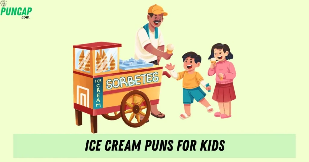 Ice Cream Puns For Kids
