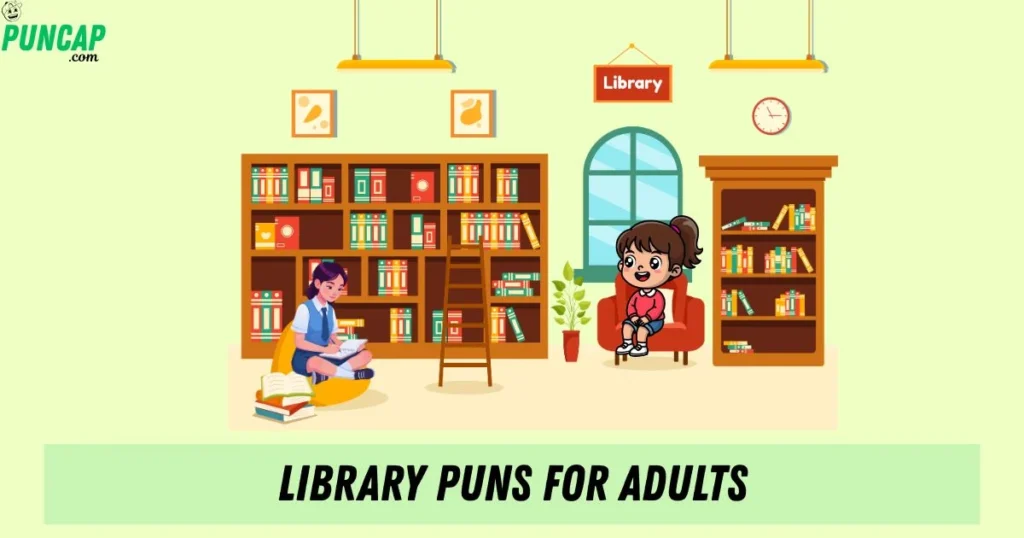 Library Puns For Adults
