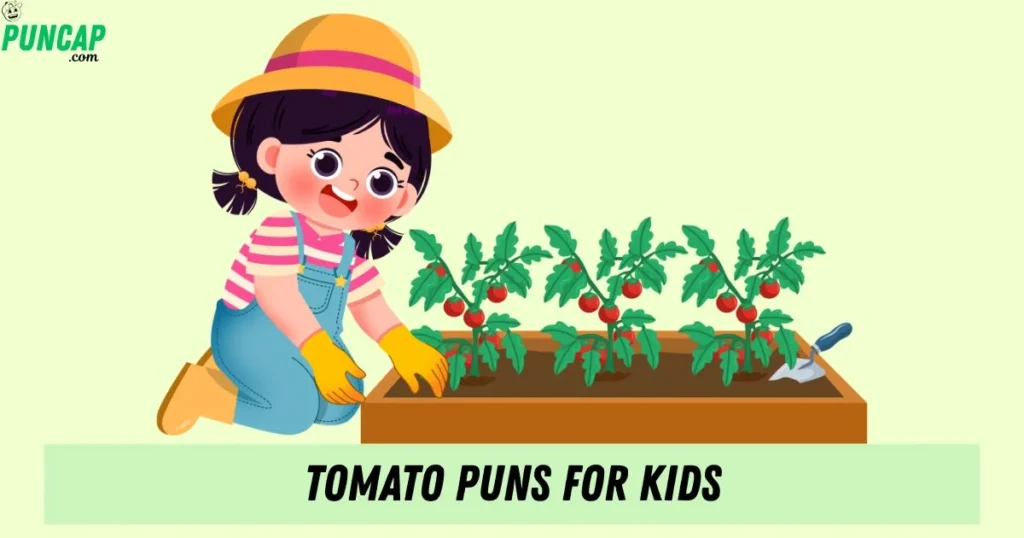 Tomato Puns For Kids