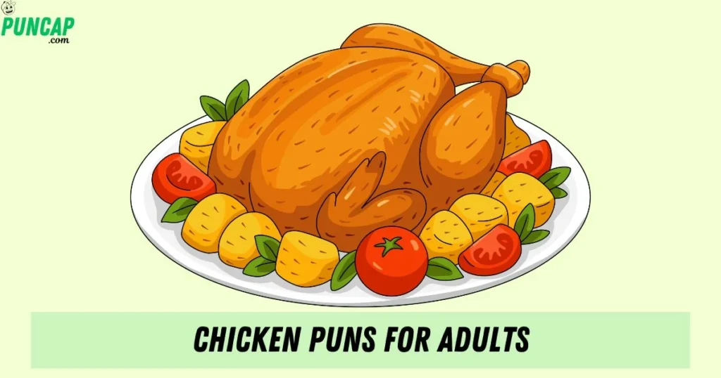 Chicken Puns For Adults