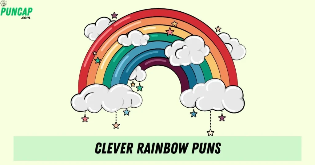Clever Rainbow Puns