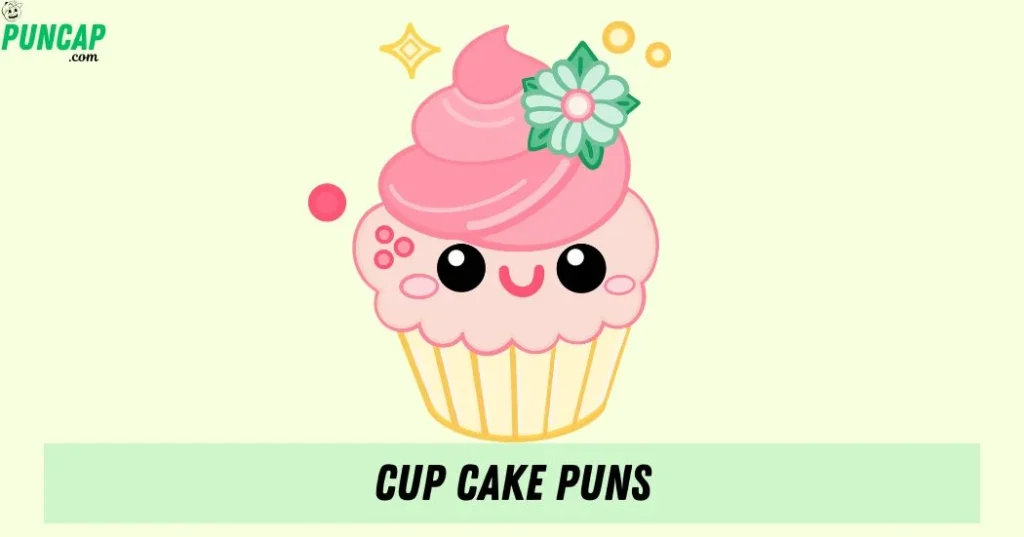 Cup Cake Puns