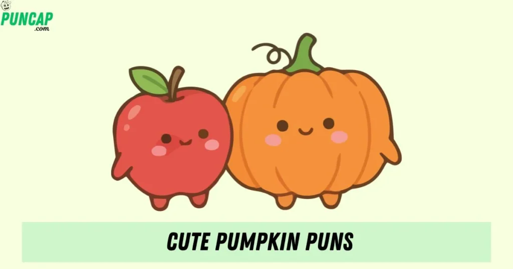 Cute Pumpkin Puns