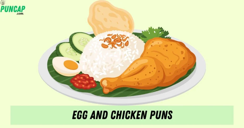 Egg And Chicken Puns